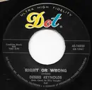 7inch Vinyl Single - Debbie Reynolds - Right Or Wrong - Promo