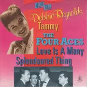 7inch Vinyl Single - Debbie Reynolds / The Four Aces - Tammy / Love Is A Many Splendoured Thing