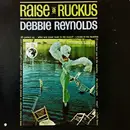 LP - Debbie Reynolds - Raise A Ruckus