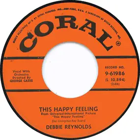 Debbie Reynolds - This Happy Feeling / Hillside In Scotland