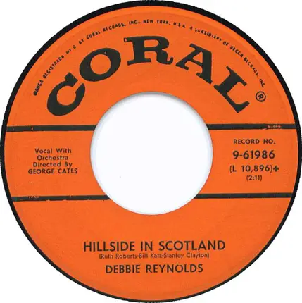 Debbie Reynolds - This Happy Feeling / Hillside In Scotland