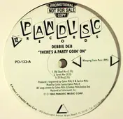 Debbie Deb - There's A Party Goin' On