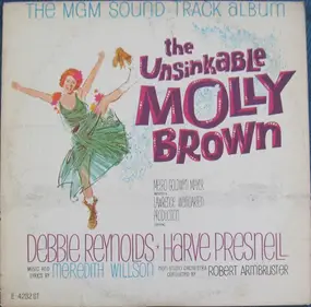 Harve Presnell - The Unsinkable Molly Brown - The MGM Sound Track Album