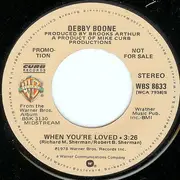 7inch Vinyl Single - Debby Boone - When You're Loved