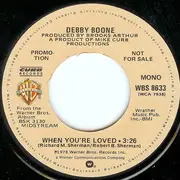 7inch Vinyl Single - Debby Boone - When You're Loved