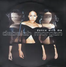 Debelah Morgan - Dance With Me