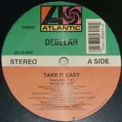 Debelah Morgan - Take It Easy