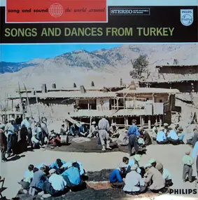 deben bhattacharya - Songs And Dances From Turkey
