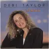 CD - Debi Taylor - Tell The World - Still Sealed