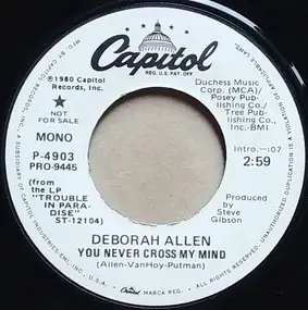 Deborah Allen - You Never Cross My Mind