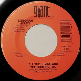 Deborah Allen - All The Loving And The Hurting Too