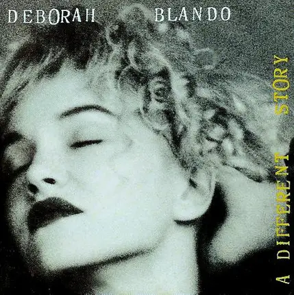 Deborah Blando - A Different Story
