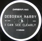 Deborah Harry - I Can See Clearly