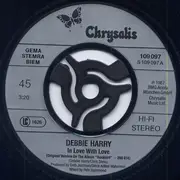 7inch Vinyl Single - Deborah Harry - In Love With Love