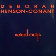 CD - Deborah Henson-Conant - Naked Music