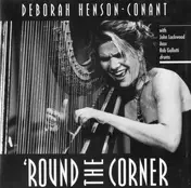 Deborah Henson-Conant - Round The Corner