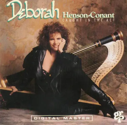 Deborah Henson-Conant - Caught in the Act