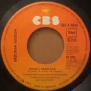 7inch Vinyl Single - Deborah Sasson Duet with Peter Hofmann - Things I Never Said...