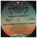 12inch Vinyl Single - Deborah Washington - Take A Chance With Me / Fire