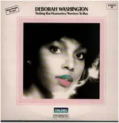12inch Vinyl Single - Deborah Washington - Nothing But Heartaches / Nowhere To Run