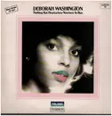 12inch Vinyl Single - Deborah Washington - Nothing But Heartaches / Nowhere To Run