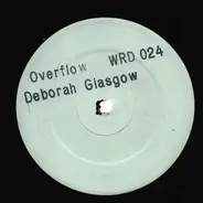 Deborahe Glasgow - Overflow