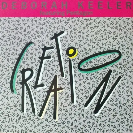 Deborah Keeler Feat. Pentagon - Creation