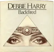 7'' - Deborah Harry - Backfired