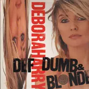 Debbie Harry - Def, Dumb & Blonde