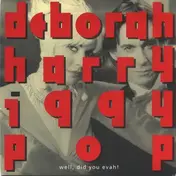 Deborah Harry - Well, Did You Evah!