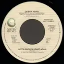 7inch Vinyl Single - Debra Hurd - Gotta Broken Heart Again