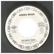 Debra Monk / Pump Boys And Dinettes - The Best Man / Highway 57