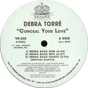 Debra Torré - Conceal Your Love