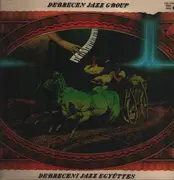 LP - Debrecen Jazz Group - Same