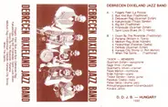 Debreceni Dixieland Jazz Band - Debreceni Dixieland Jazz Band