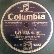 Debroy Somers Band - Blue Skies / When The Love Bird Leaves His Nest