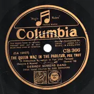 Debroy Somers Band - The Queen Was In The Parlour / You Used To Be My Sweetheart