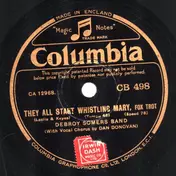 Debroy Somers Band - They All Start Whistling Mary / Happy-Go-Lucky You And Broken-Hearted Me