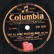 Debroy Somers Band - They All Start Whistling Mary / Happy-Go-Lucky You And Broken-Hearted Me