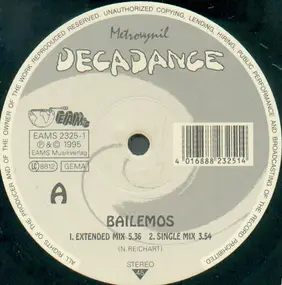 Decadence - Bailemos