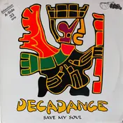 Decadence - Save My Soul