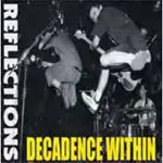 Decadence Within - Reflections