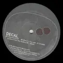 12inch Vinyl Single - Decal - Burn From The Inside