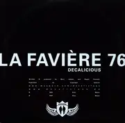 12inch Vinyl Single - Decalicious - La Favière 76