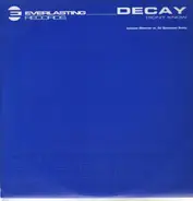 Decay - Didn/t Know