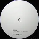 12'' - Decay - Last Day On Earth