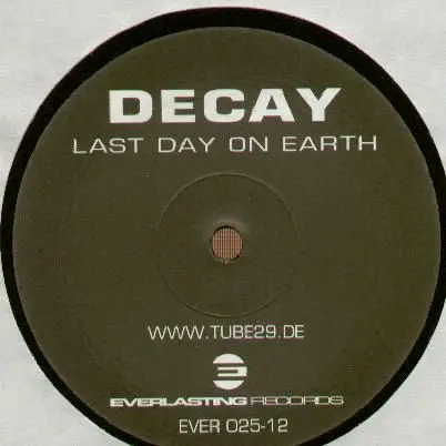 Decay - Last Day On Earth