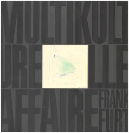 Decay, Frank Wolff a.o. - Multikulturelle Affaire Frankfurt