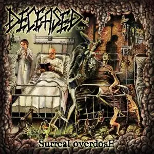 Deceased - Surreal Overdose