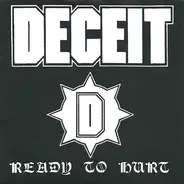 Deceit - Ready To Hurt